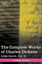 Complete Works of Charles Dickens (in 30 Volumes, Illustrated)