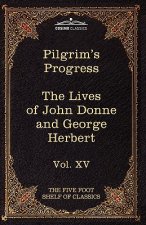 Pilgrim's Progress & the Lives of Donne and Herbert