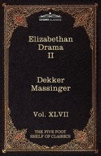 Elizabethan Drama II