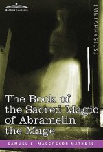 Book of the Sacred Magic of Abramelin the
