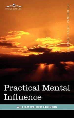 Practical Mental Influence