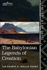 Babylonian Legends of Creation
