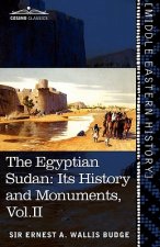 Egyptian Sudan (in Two Volumes), Vol.II