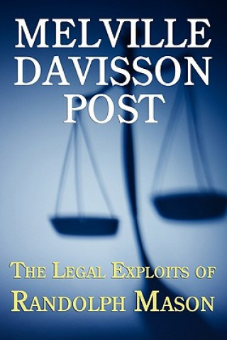 Legal Exploits of Randolph Mason