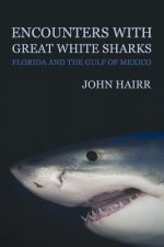 Encounters with Great White Sharks