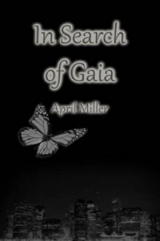 In Search of Gaia