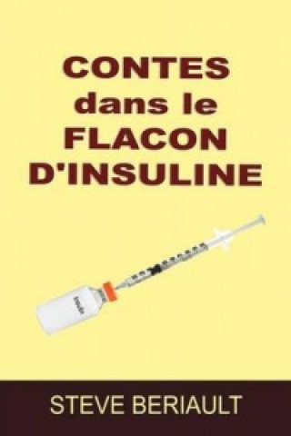 Contes Dans Le Flacon D'Insuline