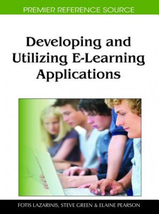 Developing and Utilizing E-Learning Applications