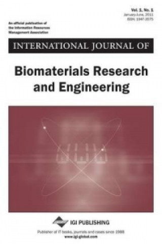International Journal of Biomaterials Research and Engineering, Vol 1 ISS 1