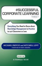 # SUCCESSFUL CORPORATE LEARNING tweet Book05