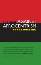 Case against Afrocentrism