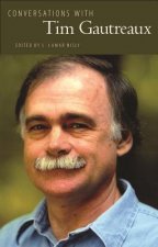 Conversations with Tim Gautreaux