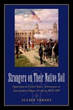 Strangers on Their Native Soil
