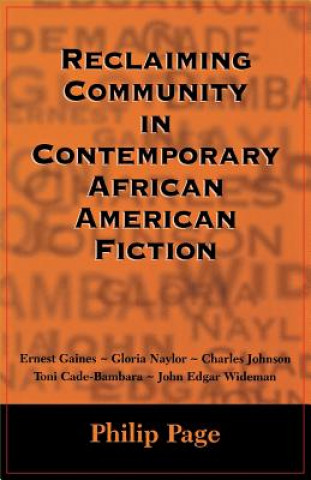 Reclaiming Community in Contemporary African American Fiction