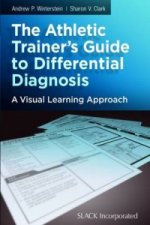 Athletic Trainer's Guide to Differential Diagnosis
