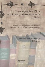 La Chronographie d'Elie bar-Sinaya, metropolitain de Nisibe