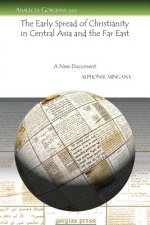 Early Spread of Christianity in Central Asia and the Far East