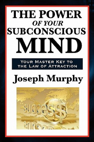 Power of Your Subconscious Mind