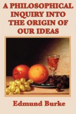 Philosophical Inquiry Into the Origin of Our Ideas