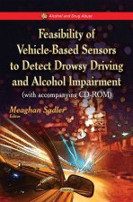 Feasibility of Vehicle-Based Sensors to Detect Drowsy Driving & Alcohol Impairment
