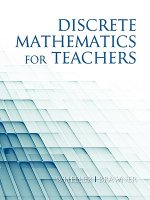 Discrete Mathematics for Teachers