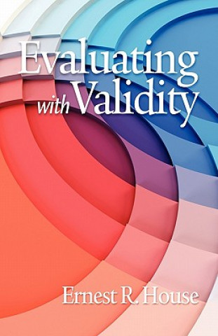 Evaluating with Validity