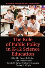 Role of Public Policy in K-12 Science Education