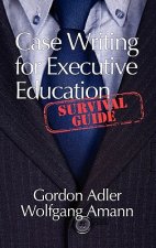 Case Writing for Executive Education