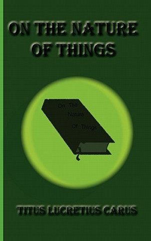 On the Nature of Things