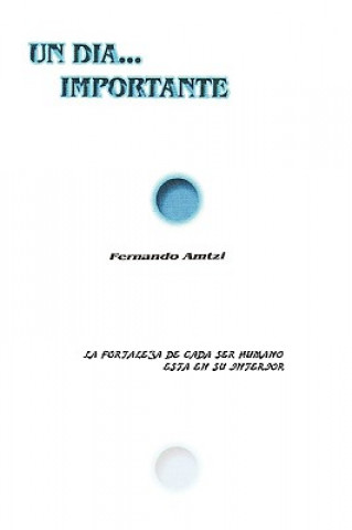 Dia... Importante.