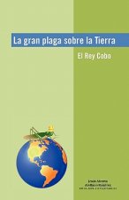 Gran Plaga Sobre La Tierra