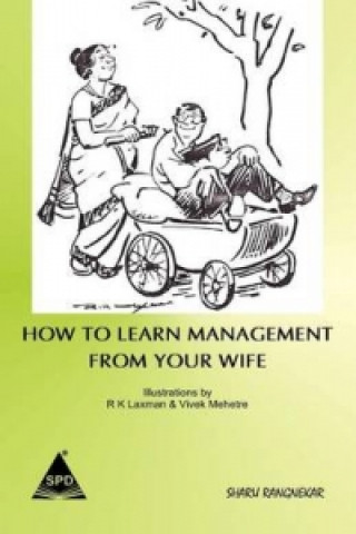 How to Learn Management from Your Wife