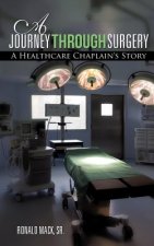 Journey Through Surgery