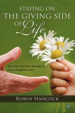 Staying on the Giving Side of Life