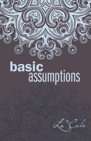 Basic Assumptions