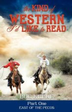 Kind of Western I'd Like to Read - Part One
