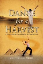 Dance for A Harvest