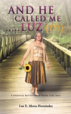 And He Called Me.....Luz Genesis 28