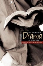Unfinished Drama of Scripture