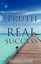 Truth Behind Real Success