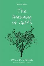 Meaning of Gifts