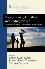 Strengthening Families and Ending Abuse