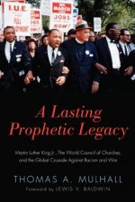 Lasting Prophetic Legacy