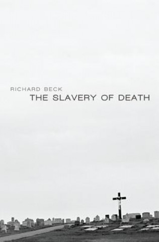 Slavery of Death