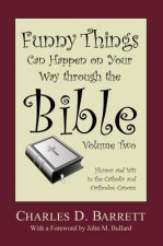 Funny Things Can Happen on Your Way Through the Bible 2.0