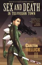 Sex and Death in Television Town