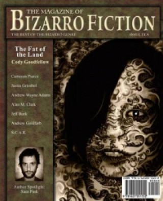 Magazine of Bizarro Fiction (Issue Ten)