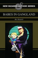 Babes in Gangland