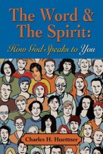 Word & the Spirit