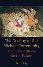 Destiny of the Michael Community